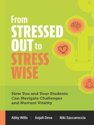 cover image of From Stressed Out to Stress Wise